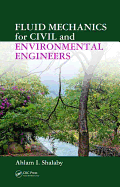 Fluid Mechanics for Civil and Environmental Engineers