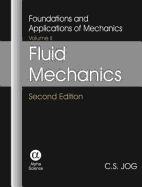 Fluid Mechanics, Vol II: Foundations and Applications of Mechatronics