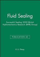 Fluid Sealing: Successful Sealing 2000