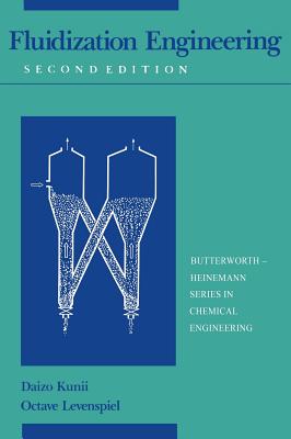 Fluidization Engineering - Kunii, D, and Levenspiel, Octave, and Brenner, Howard (Editor)