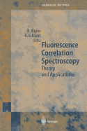 Fluorescence Correlation Spectroscopy: Theory and Applications