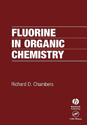 Fluorine in Organic Chemistry - Chambers