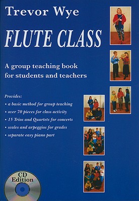 Flute Class - Wye, Trevor, and Scott, Robert