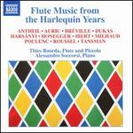 Flute Music from the Harlequin Years