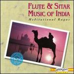 Flute & Sitar Music of India