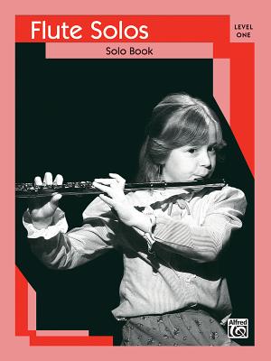 Flute Solos: Level I Solo Book - Guenther, Ralph R, and Steensland, Douglas