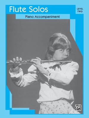 Flute Solos: Level II Piano Acc. - Guenther, Ralph R, and Steensland, Douglas