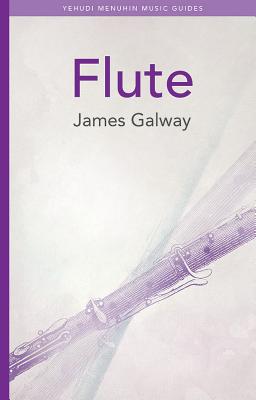 Flute - Galway, James (Foreword by)