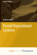 Fluvial Depositional Systems