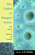 Flux Control in Biological Systems