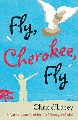 Fly, Cherokee Fly - d'Lacey, Chris