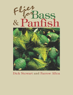 Fly Fishing for Bass: Smallmouth, Largemouth, and Exotics