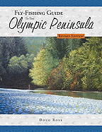 Fly-Fishing Guide to the Olympic Peninsula