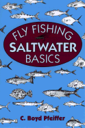 Fly Fishing Saltwater Basics