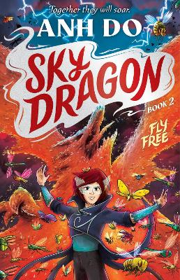 Fly Free: Skydragon 2 - Do, Anh, and Hart, James (General editor)