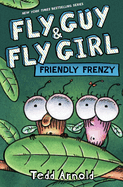 Fly Guy & Fly Girl: Friendly Frenzy