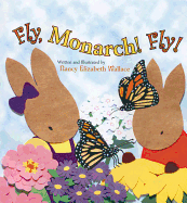 Fly, Monarch! Fly!