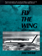 Fly the Wing-90-2* - Webb, Jim