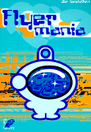 Flyermania