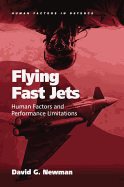 Flying Fast Jets: Human Factors and Performance Limitations