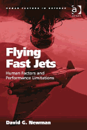 Flying Fast Jets: Human Factors and Performance Limitations