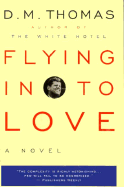 Flying in to Love