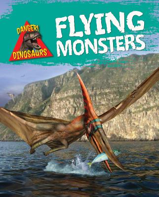 Flying Monsters - Miles, Liz