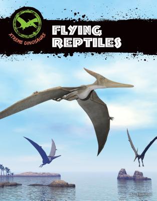Flying Reptiles - Hamilton, S L