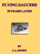 Flying Saucers - 50 Years Later