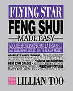 Flying Star Feng Shui Made Easy