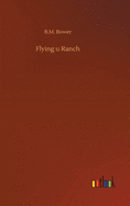 Flying u Ranch
