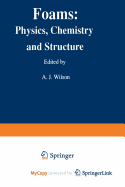 Foams: Physics, Chemistry and Structure