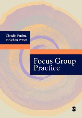 Focus Group Practice - Puchta, Claudia, and Potter, Jonathan