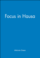 Focus in Hausa