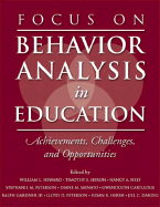 Focus on Behavior Analysis in Education: Achievements, Challenges, & Opportunities