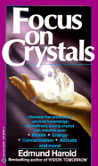 Focus on Crystals