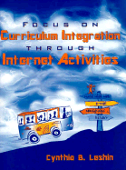 Focus on Curriculum Integrated Through Internet Adventures