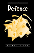 Focus on Defense