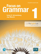 Focus on Grammar 1 Student Book with MyEnglishLab