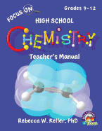 Focus On High School Chemistry Teacher's Manual