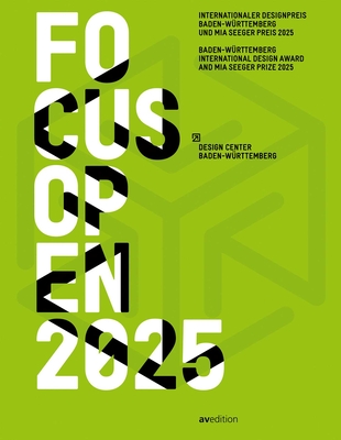 Focus Open 2025 - Design Center Baden-Wuerttemberg (Editor)