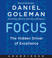 Focus: The Hidden Driver of Excellence