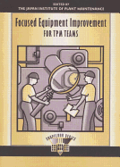 Focused Equipment Improvement TPM