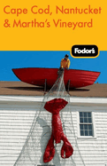 Fodor's Cape Cod, Nantucket & Martha's Vineyard