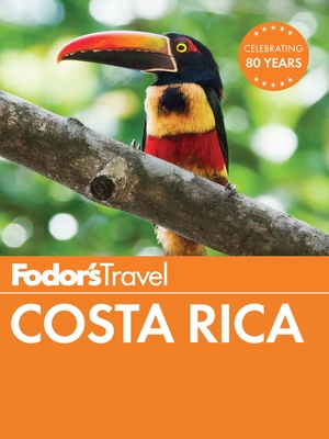 Fodor's Costa Rica - Travel, Fodor's