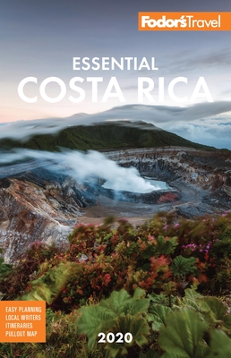 Fodor's Essential Costa Rica 2020 - Fodor's Travel Guides