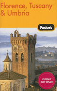 Fodor's Florence, Tuscany & Umbria