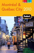 Fodor's Montreal & Quebec City