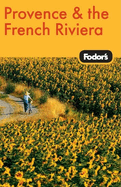 Fodor's Provence & the French Riviera