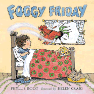 Foggy Friday - Root, Phyllis